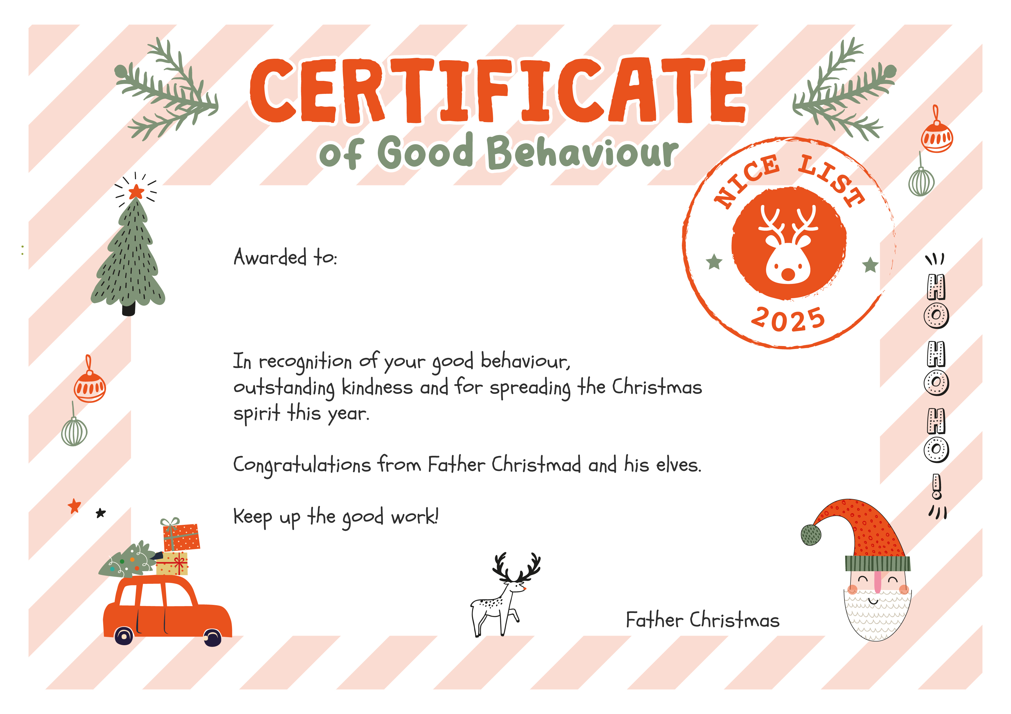 Be on Santa 's nice list, certificate of good  behaviour for children